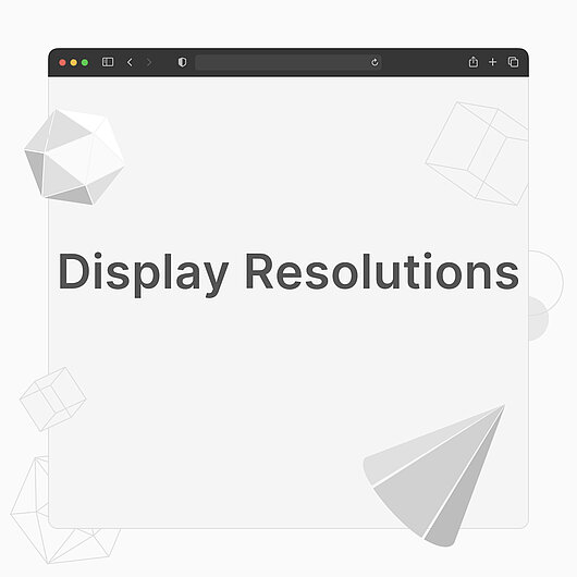 What are Display Resolutions? What are Display Resolutions?