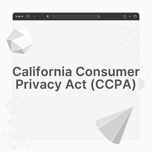 What is the California Consumer Privacy Act (CCPA)? What is the California Consumer Privacy Act (CCPA)?